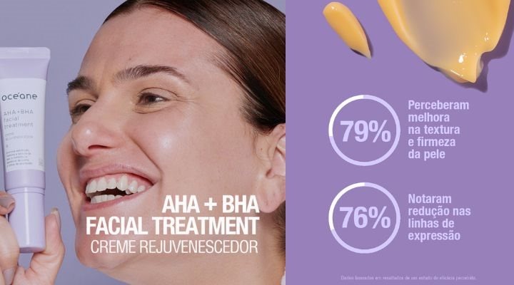 Vantagens do creme rejuvenescedor AHA + BHA Océane, melhora da fixação na pele e linhas de expressão